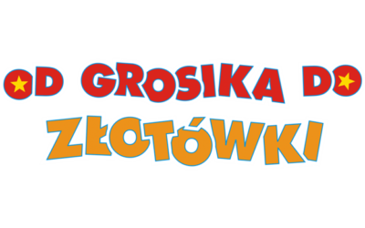 Od grosika do złotówki