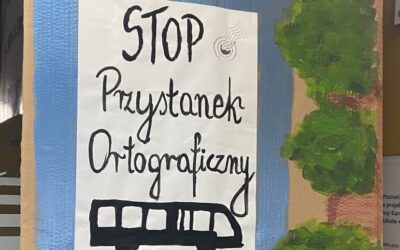 STOP! Przystanek Ortograficzny.