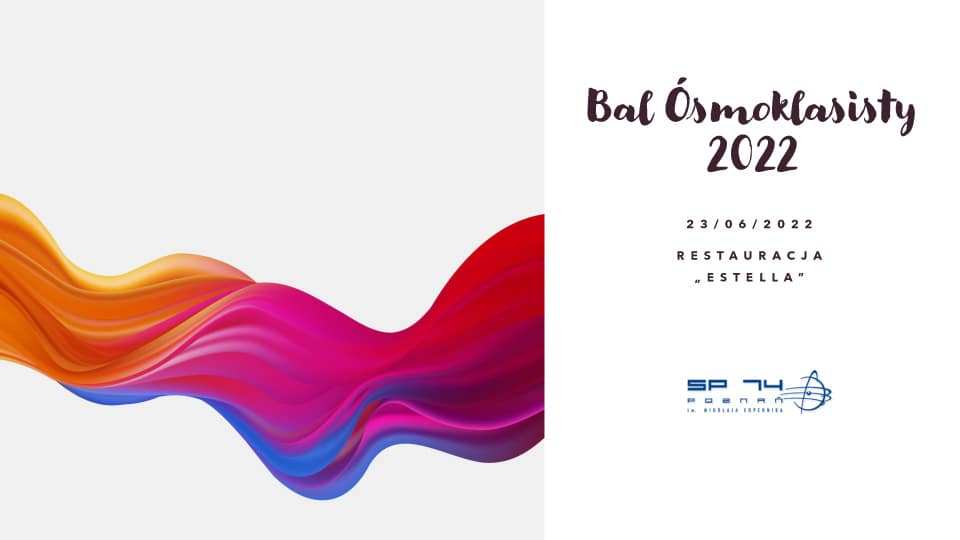 Bal Ósmoklasistów – czerwiec 2022