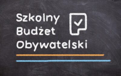 Szkolny Budżet Obywatelski w naszej szkole!